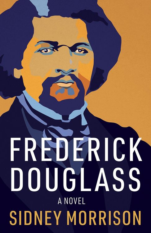 Produktbild: Morrison, S: Frederick Douglass: A Novel