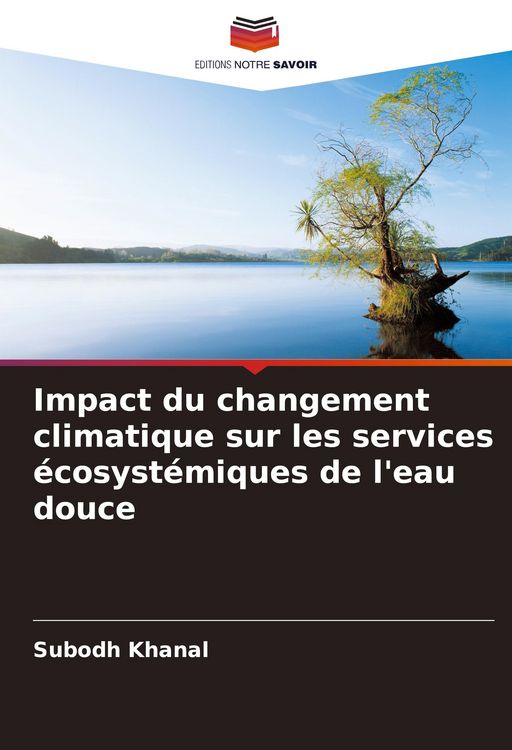 Produktbild: Impact du changement climatique sur les services &eacute;cosyst&eacute;miques de l'eau douce