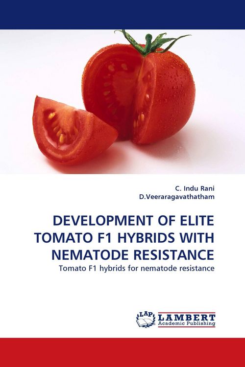 Produktbild: Development Of Elite Tomato F1 Hybrids with Nematode Resistance