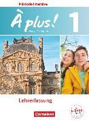 Produktbild: &Agrave; plus ! - Franz&ouml;sisch als 3. Fremdsprache - Ausgabe ab 2018 - Band 1