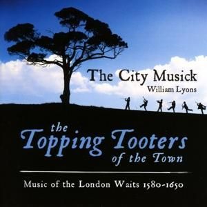 Produktbild: The Topping Tooters of the Town: Music of the Lond