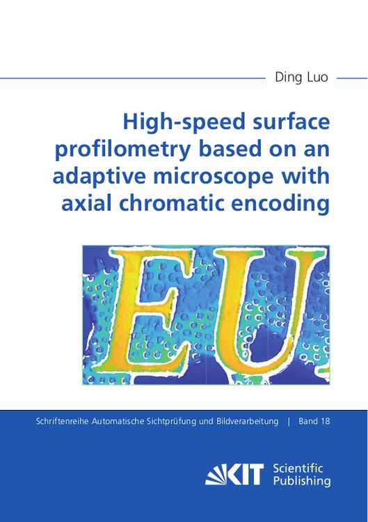 Produktbild: High-speed surface profilometry based on an adaptive microscope with axial chromatic encoding