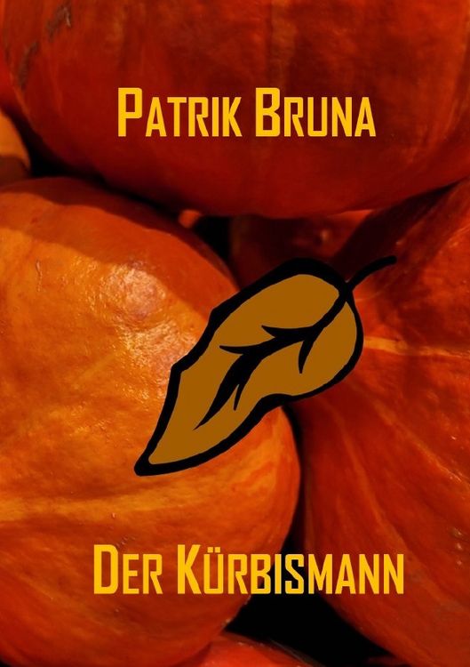 Produktbild: Eine Halloweengeschichte / Der K&uuml;rbismann