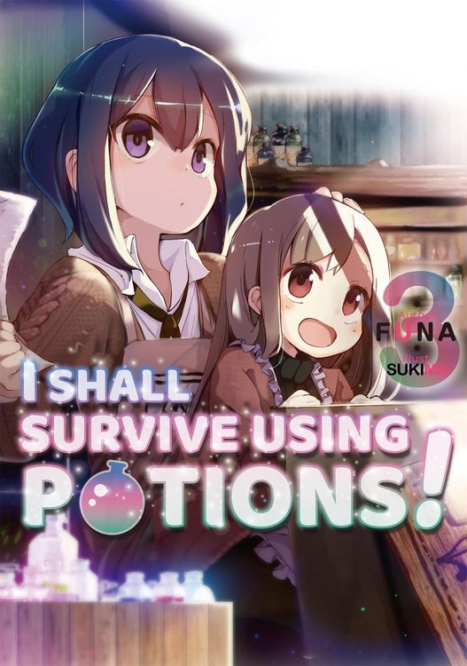 Produktbild: I Shall Survive Using Potions! Volume 3 (Light Novel)