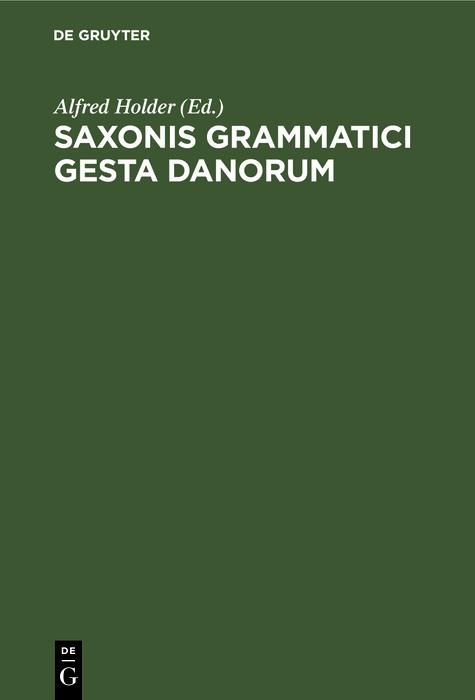 Produktbild: Saxonis Grammatici gesta Danorum