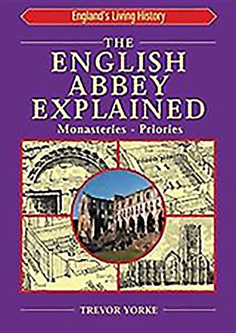 Produktbild: The English Abbey Explained