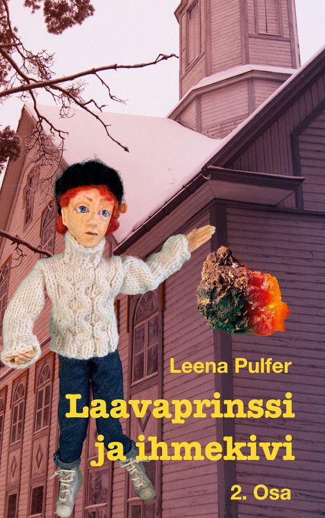 Produktbild: Laavaprinssi ja ihmekivi