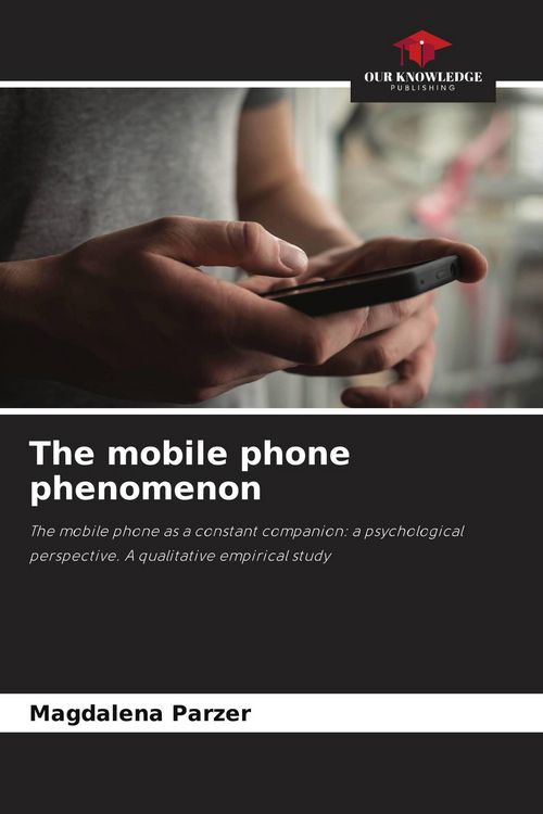 Produktbild: The mobile phone phenomenon