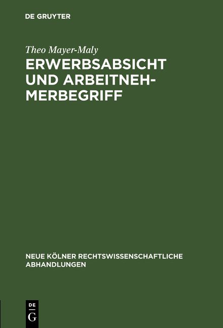 Produktbild: Erwerbsabsicht und Arbeitnehmerbegriff