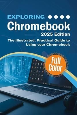 Produktbild: Exploring Chromebook - 2025 Edition