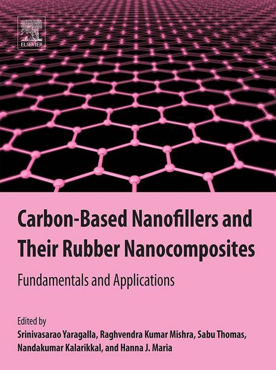 Produktbild: Carbon-Based Nanofillers and Their Rubber Nanocomposites