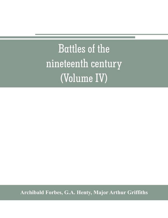 Produktbild: Battles of the nineteenth century (Volume IV)