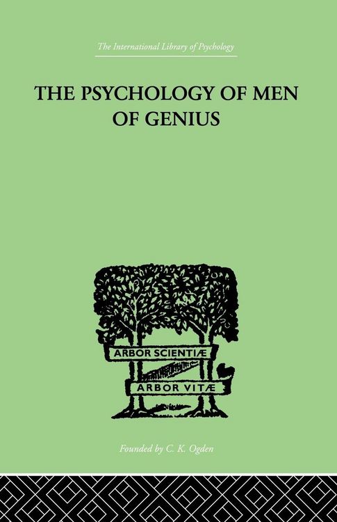 Produktbild: The Psychology Of Men Of Genius