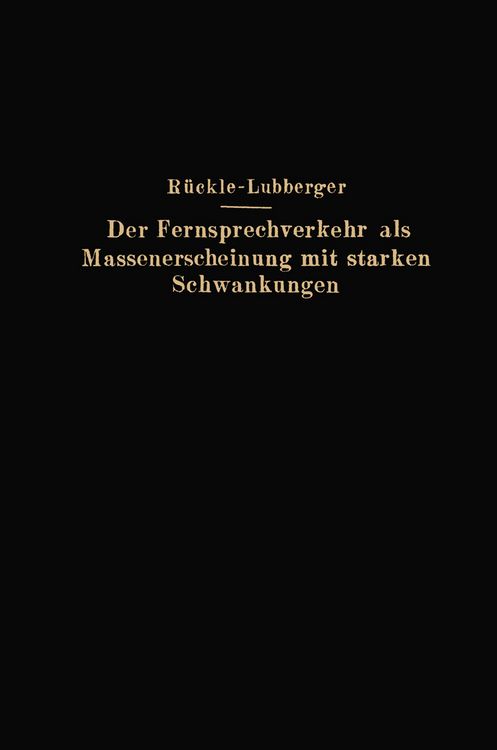 Produktbild: Der Fernsprechverkehr als Massenerscheinung mit starken Schwankungen