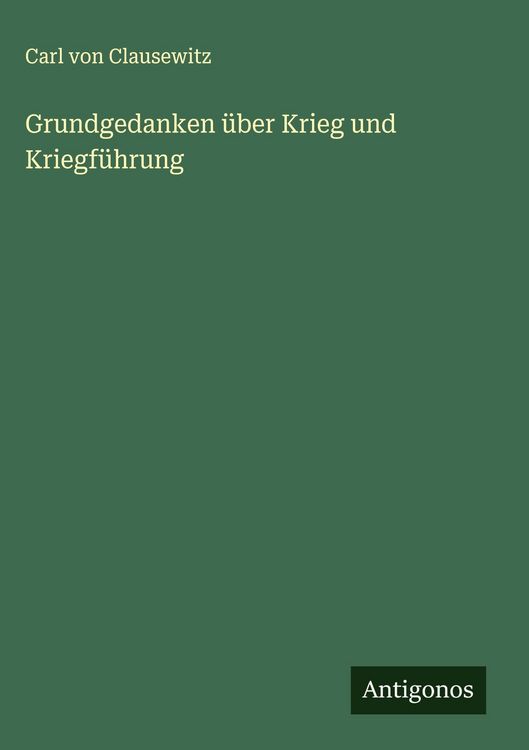 Produktbild: Grundgedanken über Krieg und Kriegführung