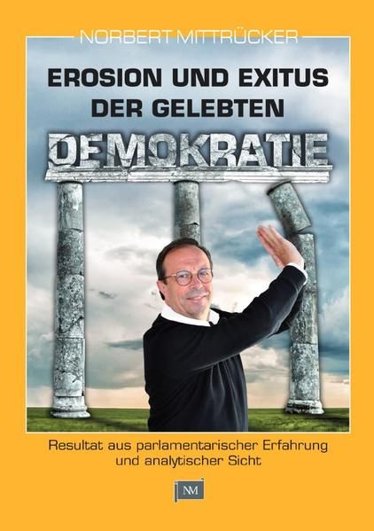 Produktbild: Erosion und Exitus der gelebten Demokratie