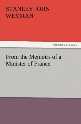 Produktbild: From the Memoirs of a Minister of France