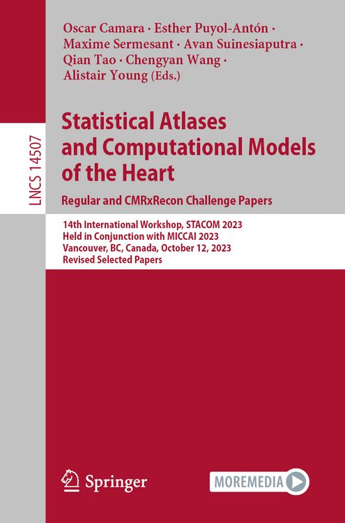 Produktbild: Statistical Atlases and Computational Models of the Heart. Regular and CMRxRecon Challenge Papers