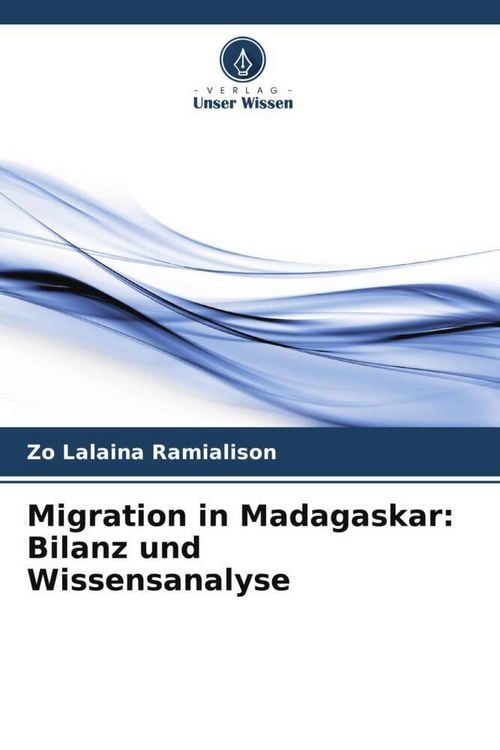 Produktbild: Migration in Madagaskar: Bilanz und Wissensanalyse