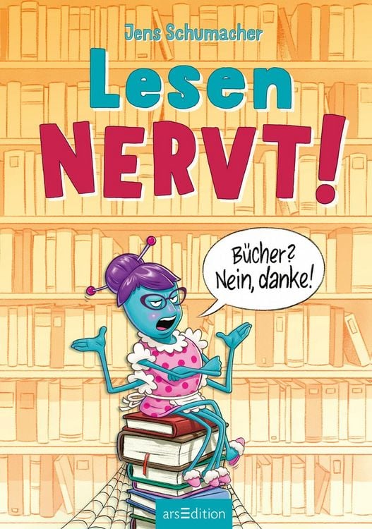 Produktbild: Lesen NERVT! &ndash; B&uuml;cher? Nein, danke!