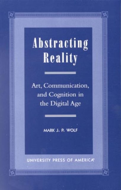 Produktbild: Wolf, M: Abstracting Reality