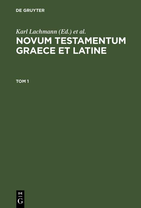 Produktbild: Novum Testamentum Graece et Latine. Tom 1