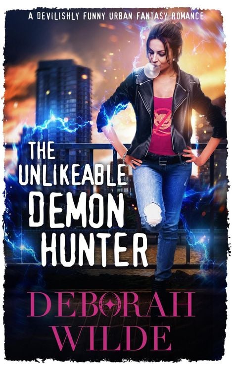 Produktbild: The Unlikeable Demon Hunter: A Devilishly Funny Urban Fantasy Romance (Nava Katz, #1)