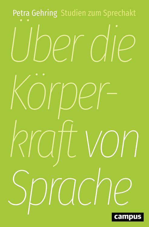 Produktbild: &Uuml;ber die K&ouml;rperkraft von Sprache