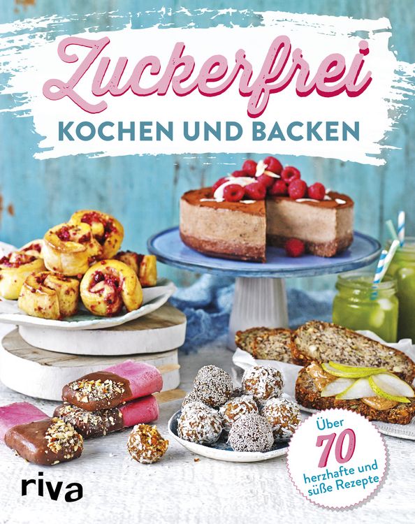 Produktbild: Zuckerfrei kochen und backen