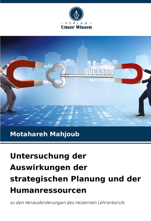 Produktbild: Untersuchung der Auswirkungen der strategischen Planung und der Humanressourcen