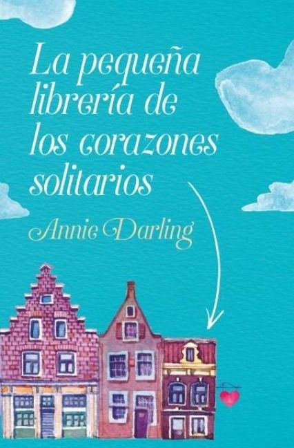 Produktbild: Peque&ntilde;a Libreria de Los Corazones Solitarios, La -V2*