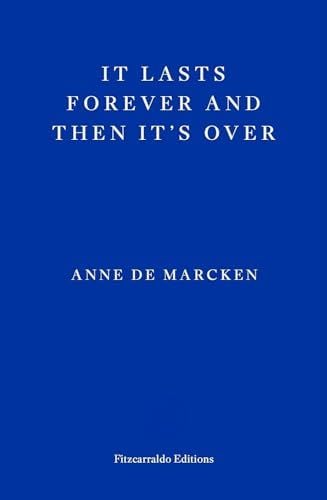 Produktbild: It Lasts Forever and Then It's Over