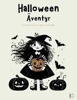 Produktbild: Halloween &Auml;ventyr: Barnsagor P&aring; Engelska Och Svenska