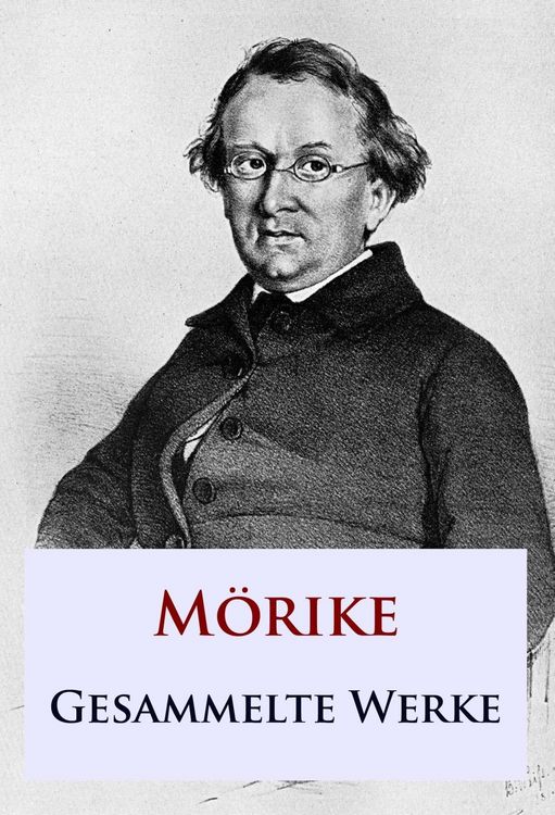 Produktbild: M&ouml;rike - Gesammelte Werke
