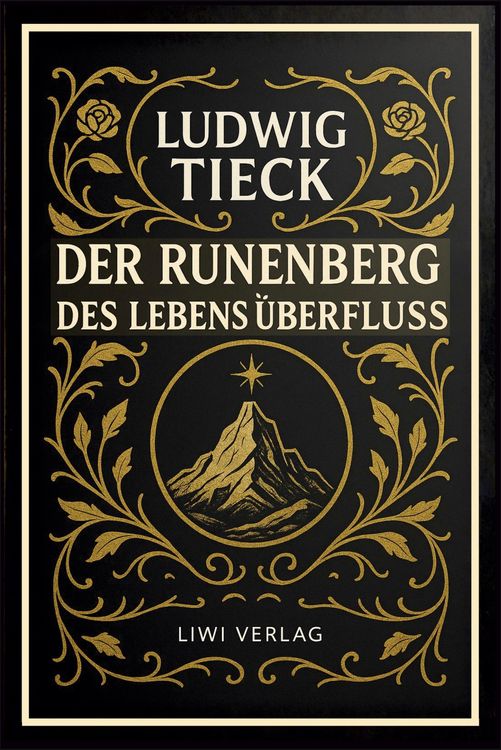 Produktbild: Der Runenberg / Des Lebens &Uuml;berflu&szlig;
