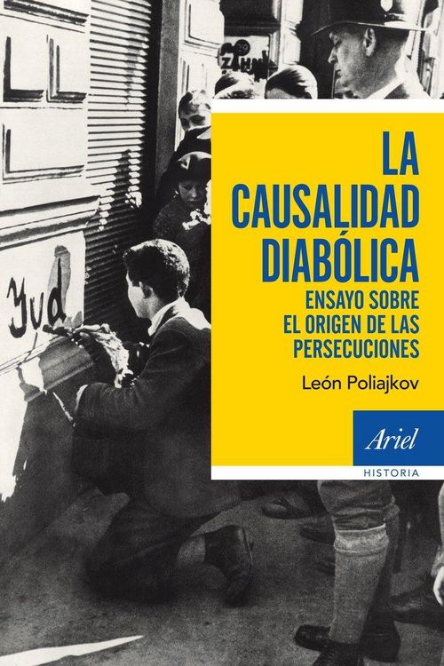 Produktbild: La causalidad diab&oacute;lica : ensayo sobre el origen de las persecuciones