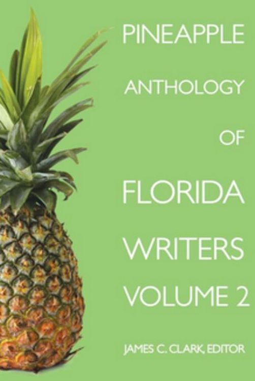 Produktbild: Pineapple Anthology of Florida Writers