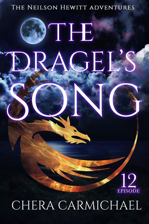 Produktbild: The Dragel's Song: Episode 12 (Neilson Hewitt, #12)