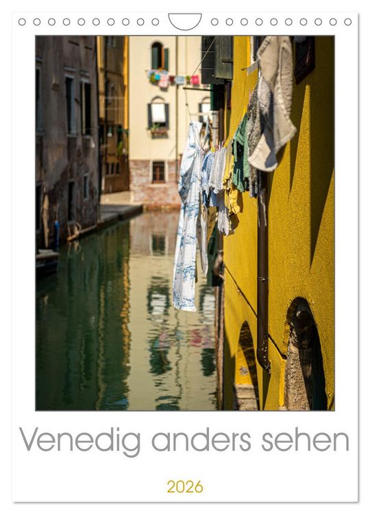Produktbild: Venedig anders sehen (Wandkalender 2026 DIN A4 hoch), CALVENDO Monatskalender