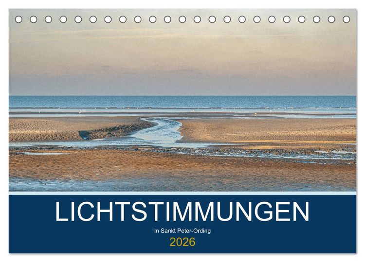 Produktbild: Lichtstimmungen in Sankt Peter-Ording (Tischkalender 2026 DIN A5 quer), CALVENDO Monatskalender