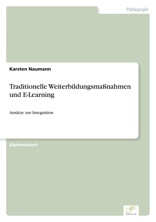 Produktbild: Traditionelle Weiterbildungsma&szlig;nahmen und E-Learning