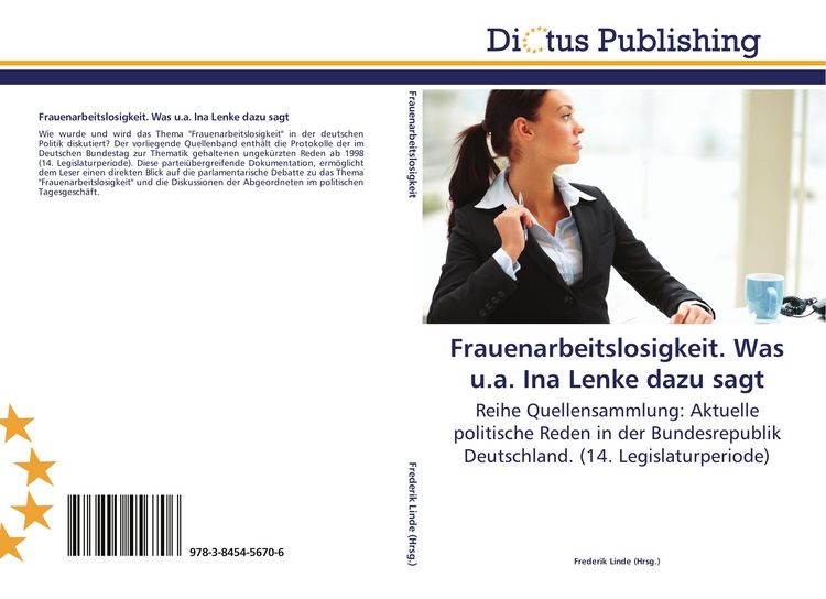 Produktbild: Frauenarbeitslosigkeit. Was u.a. Ina Lenke dazu sagt
