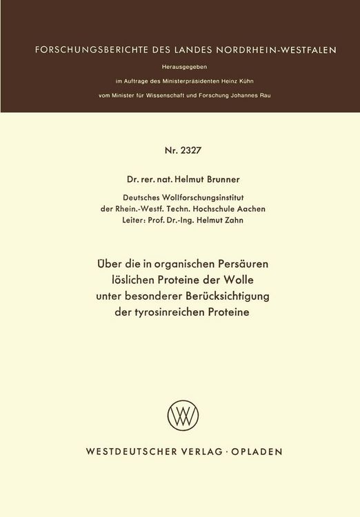 Produktbild: &Uuml;ber die in organischen Pers&auml;uren l&ouml;slichen Proteine der Wolle unter besonderer Ber&uuml;cksichtigung der tyrosinreichen Proteine