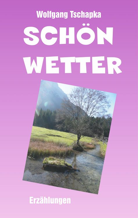 Produktbild: Sch&ouml;nwetter