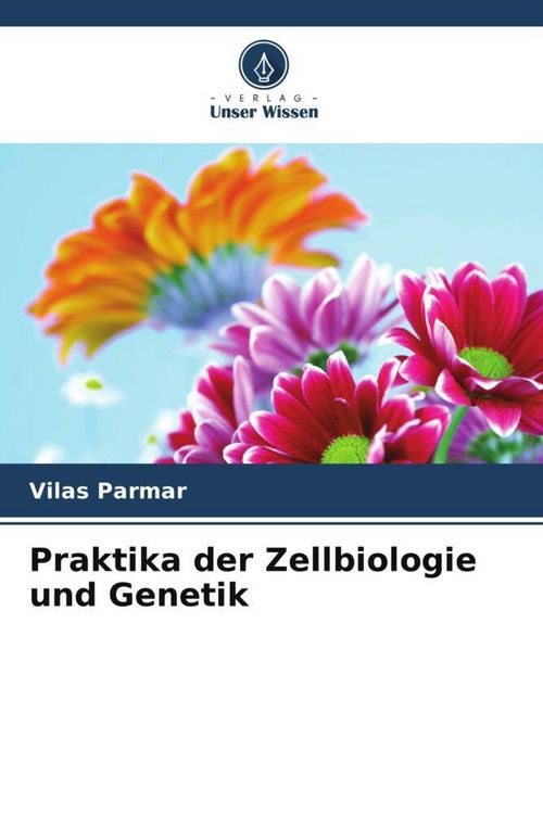 Produktbild: Praktika der Zellbiologie und Genetik