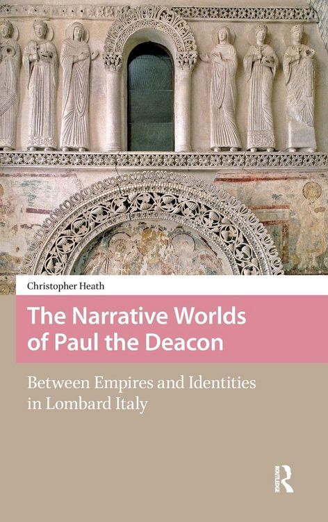 Produktbild: The Narrative Worlds of Paul the Deacon