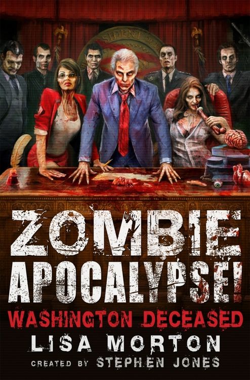 Produktbild: Jones, S: Zombie Apocalypse! Washington Deceased