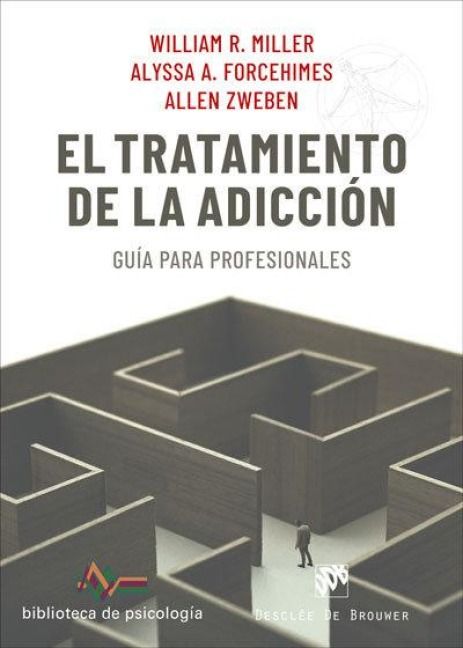 Produktbild: El tratamiento de la adicci&oacute;n : gu&iacute;a para profesionales