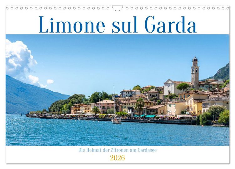 Produktbild: Limone sul Garda - Die Heimat der Zitrone am Gardasee (Wandkalender 2026 DIN A3 quer), CALVENDO Monatskalender
