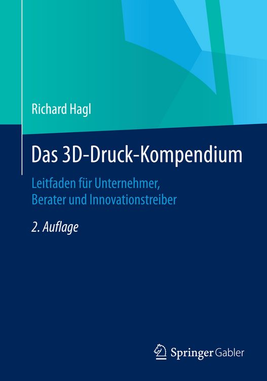 Produktbild: Das 3D-Druck-Kompendium